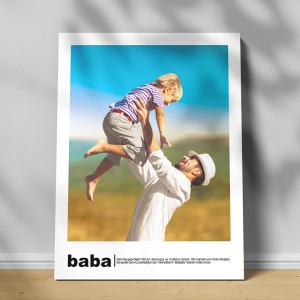 Baba Yazılı  Fotoğraf ve Mesajlı Hediye Kanvas Tablo - 30x40